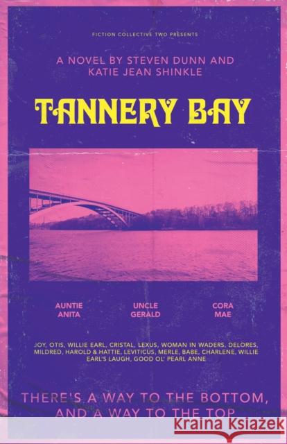 Tannery Bay Katie Jean Shinkle 9781573662055 The University of Alabama Press