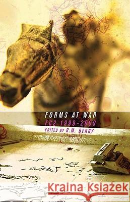 Forms at War: Fc2 1999-2009 Fiction Collective Two 9781573668064 F2c