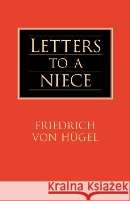 Letters to a Niece Friedrich Vo 9781573831031 Regent College Publishing