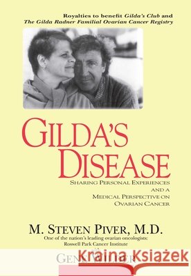 Gilda's Disease M. Steven Piver Gene Wilder 9781573920896