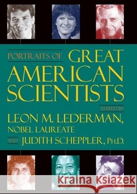 Portraits of Great American Scientists Lederman 9781573929325 Prometheus Books