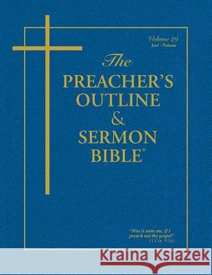 The Preacher's Outline & Sermon Bible - Vol. 29: Joel-Nahum: King James Version Leadership Ministries Worldwide 9781574072389