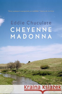 Cheyenne Madonna Eddie Chuculate 9781574232165