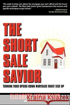 The Short Sale Savior Elizabeth Weintraub 9781574723762 Archer-Ellison Publishing