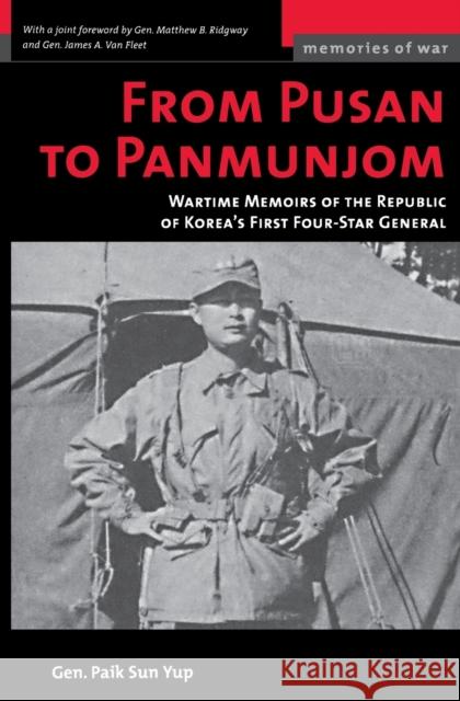 From Pusan to Panmunjon Sun Yup, Paik 9781574887433 Potomac Books