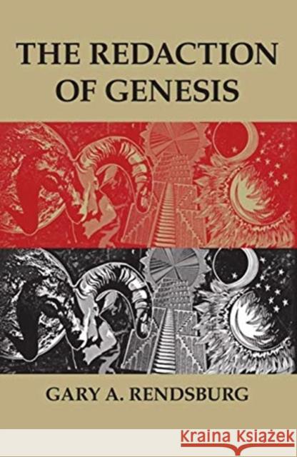 The Redaction of Genesis Rendsburg, Gary A. 9781575062402 Eisenbrauns