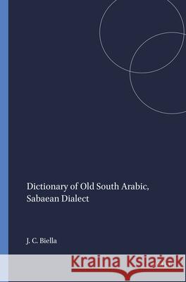 Dictionary of Old South Arabic, Sabaean Dialect  9781575069197 Eisenbrauns