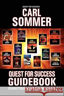 Quest For Success Guidebook Sommer, Carl 9781575376431 Advance Publishing, Incorporated