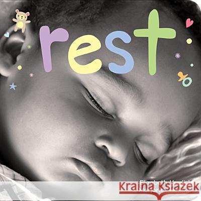 Rest: A Board Book about Bedtime Verdick, Elizabeth 9781575424279 Free Spirit Publishing