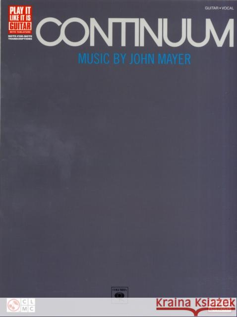 Continuum John Mayer 9781575609447 Cherry Lane Music Co ,U.S.