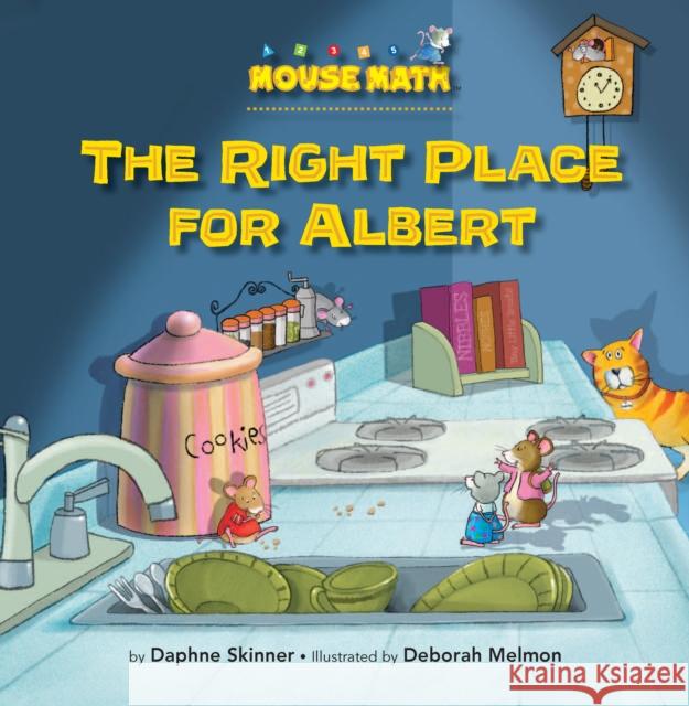 Right Place for Albert Daphne Skinner 9781575654386 Kane Press