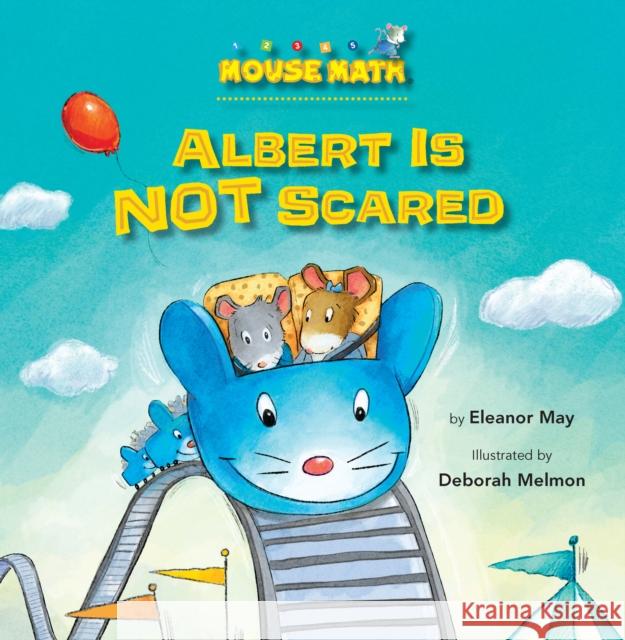 Albert Is NOT Scared  9781575656298 Kane Press