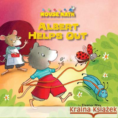 Albert Helps Out May, Eleanor 9781575658605 Kane Press