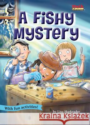 A Fishy Mystery: Venn Diagrams Lisa Harkrader Cary Pillo 9781575658667 Kane Press