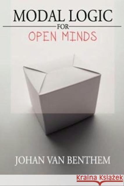 Modal Logic for Open Minds Johan van Benthem 9781575865980 Center for the Study of Language and Informat