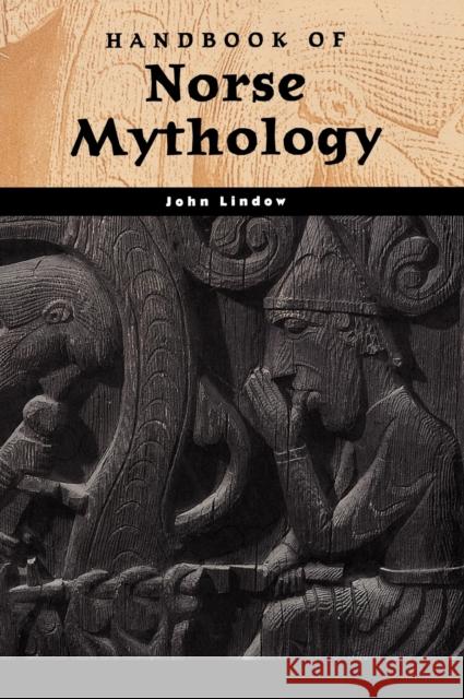 Handbook of Norse Mythology John Lindow 9781576072172 ABC-CLIO
