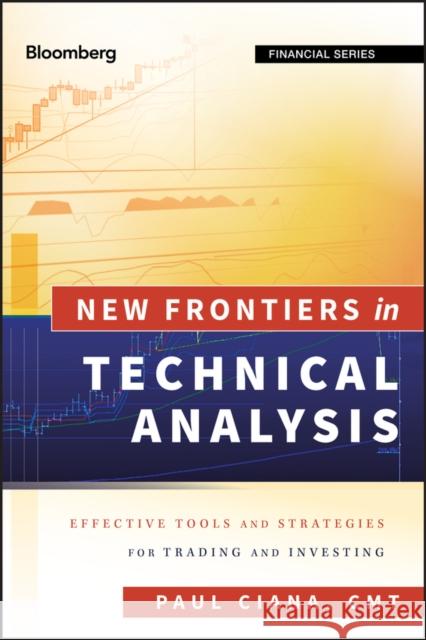 Technical Analysis (Bloomberg) Ciana, Paul 9781576603765 Bloomberg Press