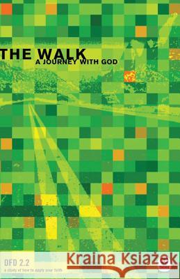 The Walk: A Journey with God Think Books 9781576836378 Th1nk Books