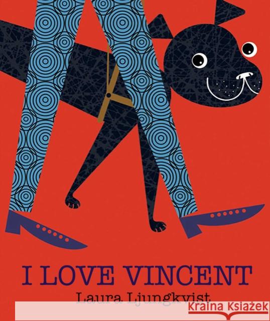 I Love Vincent Laura Ljungkvist 9781576879863 powerHouse Books,U.S.