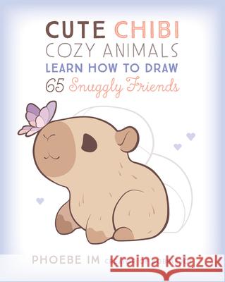 Cute Chibi Cozy Animals Phoebe Im 9781577157304
