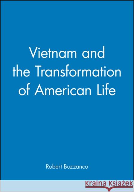 Vietnam Buzzanco, Robert 9781577180944 Blackwell Publishers