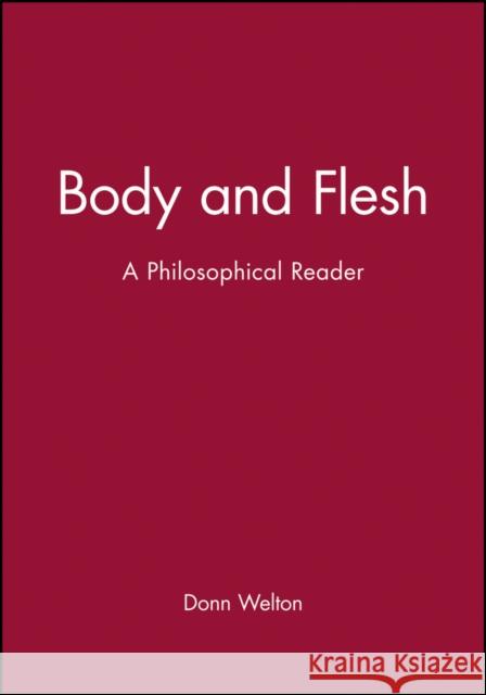 Body and Flesh Welton, Donn 9781577181262