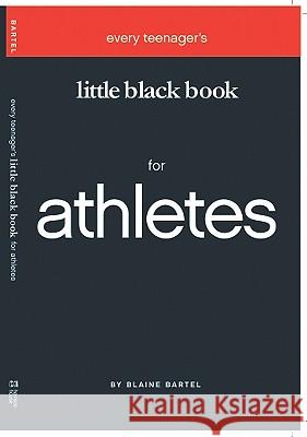Little Black Book for Athletes Blaine Bartel 9781577946229 