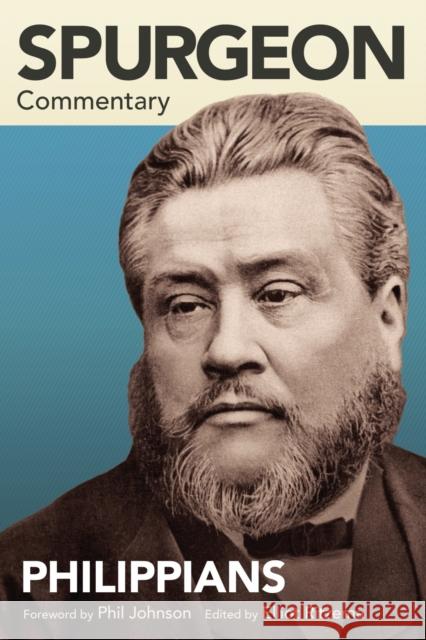 Spurgeon Commentary: Philippians Elliot Ritzema 9781577996415 Lexham Press