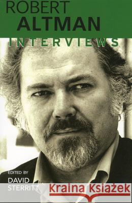 Robert Altman: Interviews Sterritt, David 9781578061877