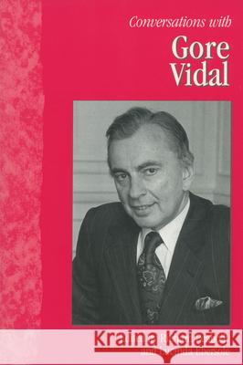 Conversations with Gore Vidal Gore Vidal Lucinda Ebersole Richard Peabody 9781578066735