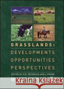Grasslands: Developments, Opportunities, Perspectives  9781578083596 Science Publishers,U.S.