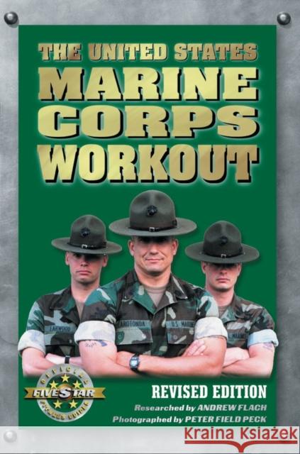 The United States Marine Corps Workout Andrew Flach 9781578261581