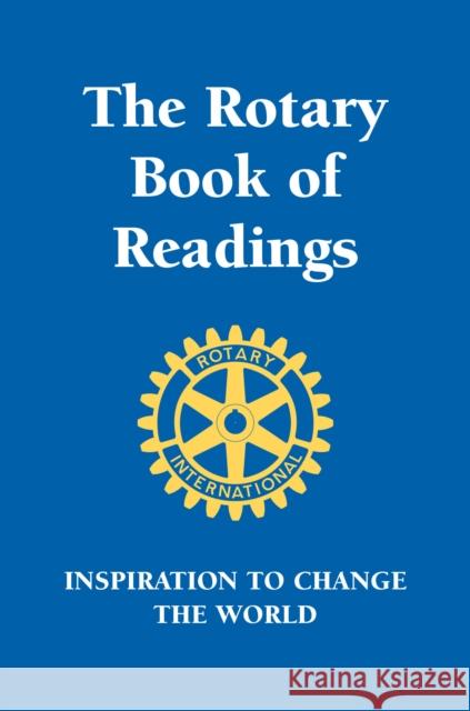 The Rotary Book of Readings  9781578268658 Hatherleigh Press,U.S.