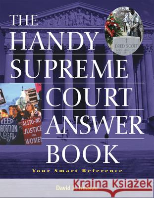 The Handy Supreme Court Answer Book David L., Jr. Hudson 9781578591961 Visible Ink Press