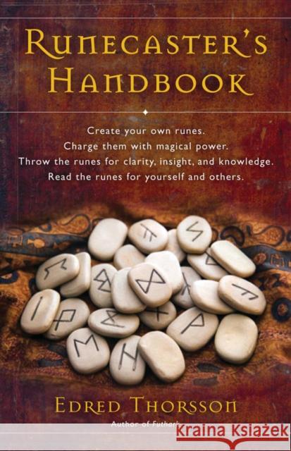 The Runecaster's Handbook Edred Thorsson 9781578631360 Red Wheel/Weiser