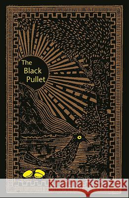 Black Pullet: Science of Magical Talisman Anonymous 9781578632022 Weiser Books