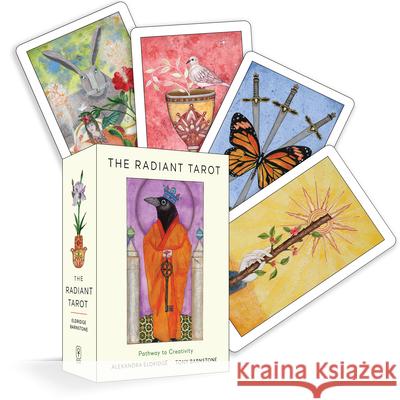 The Radiant Tarot: Pathway to Creativity (78 Cards, Full-Color Guide Book, Deluxe Keepsake Box) Eldridge, Alexandra 9781578637508 Weiser Books