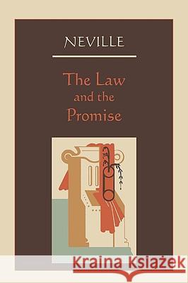 The Law and the Promise Neville 9781578989423