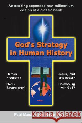 God's Strategy in Human History Roger Forster Paul Marston 9781579102739