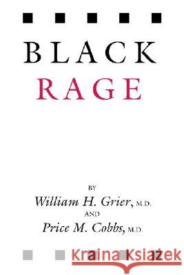 Black Rage William Grier Price M. Cobbs 9781579103491