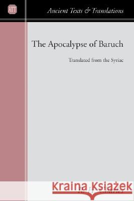The Apocalypse of Baruch Charles, R. H. 9781579106058 Wipf & Stock Publishers