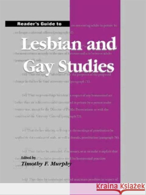 Reader's Guide to Lesbian and Gay Studies Timothy Murphy 9781579581428 Fitzroy Dearborn Publishers