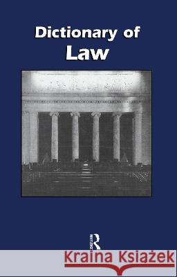 Dictionary of Law P. H. Collin 9781579581558 Fitzroy Dearborn Publishers
