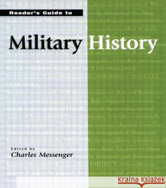 Reader's Guide to Military History Charles Messenger 9781579582418 Fitzroy Dearborn Publishers