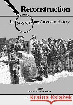 Reconstruction Joanne Weisman Deitch 9781579600723 History Compass