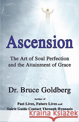 Ascension Bruce Goldberg 9781579680190 Bruce Goldberg, Inc.
