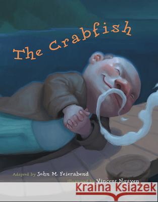 The Crabfish Feierabend, John M. 9781579997724 GIA Publications