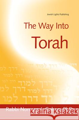 The Way Into Torah Cohen, Norman J. 9781580231985