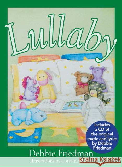 Lullaby Debbie Friedman Lorraine Bubar 9781580238076