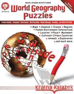 World Geography Puzzles, Grades 6 - 12 Mark Twain Media 9781580375597 Mark Twain Media